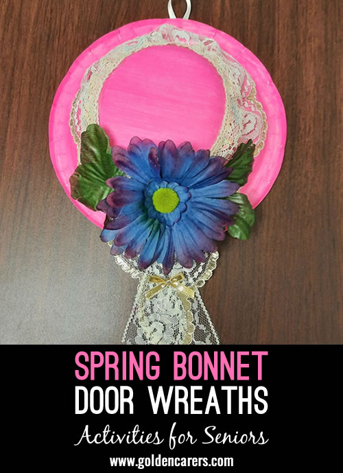 Create charming Spring Bonnet Door Wreaths with a delightful crafting session designed to engage and inspire seniors.