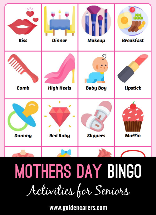 A Mother's Day themed bingo for seniors!