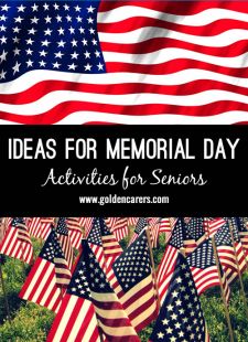 10 Ways to Celebrate Memorial Day in Senior Care