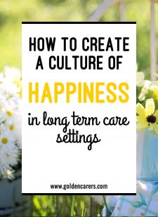 How to Create a Culture of Happiness