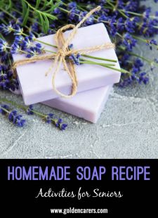 Soap Making Recipe