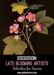 Late Blooming Artists