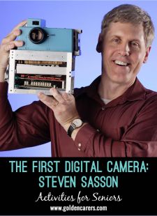 The First Digital Camera - Steven Sasson