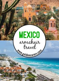 Armchair Travel to Mexico