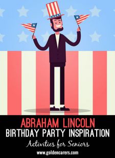 How to Throw an Abe Lincoln Birthday Party