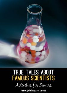 True Tales About Famous Scientists