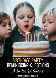 Birthday Party Reminiscing Questions
