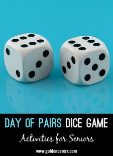 Day of Pairs Dice Game
