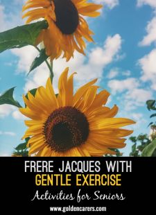 Frere Jacques with Gentle Exercise