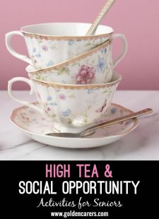 High Tea & Social Opportunity
