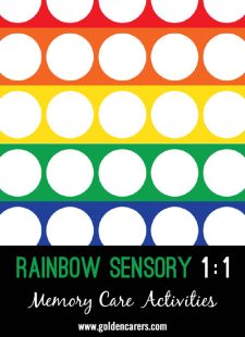 Rainbow Sensory 1:1 for Memory Care