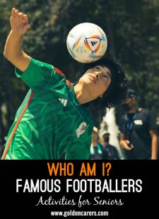 Who Am I? Famous Footballers