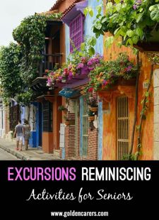 Excursions Reminiscing