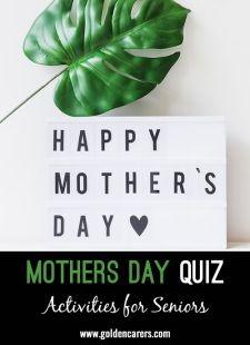 Mother's Day Quiz #4