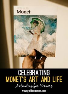 Celebrating Monet's Art and Life