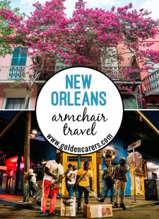 Armchair Travel to New Orleans