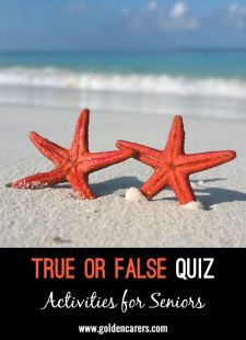 True or False Quiz #8