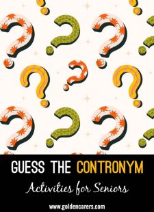 Guess the Contronym Quiz!