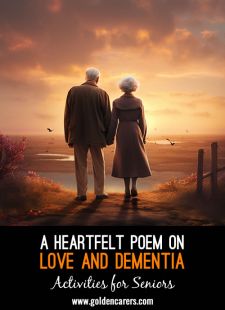 A Heartfel Poem on Love and Dementia