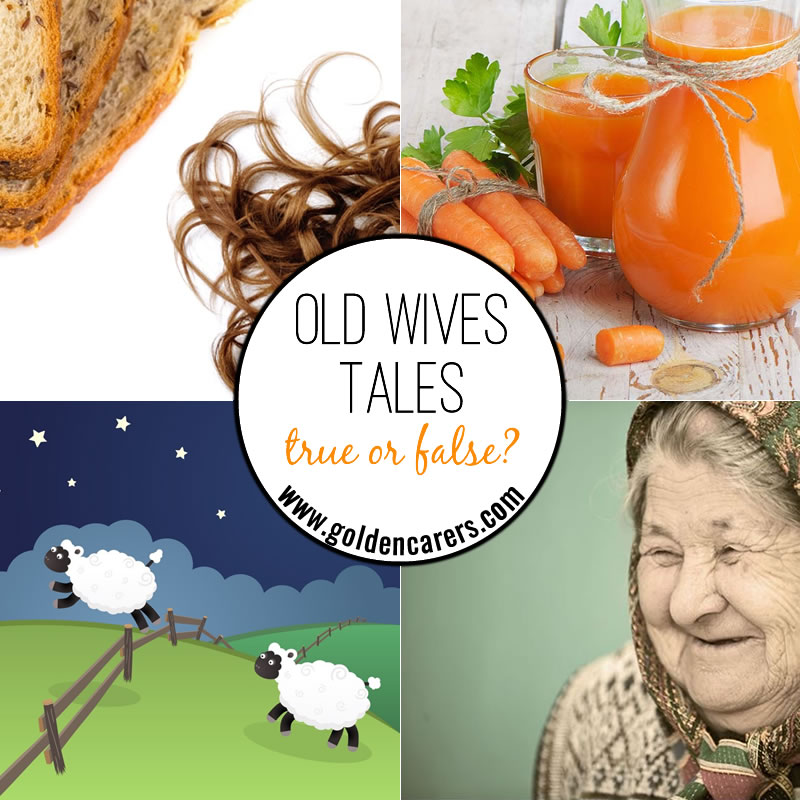 Old Wives Tales 1 True Or False