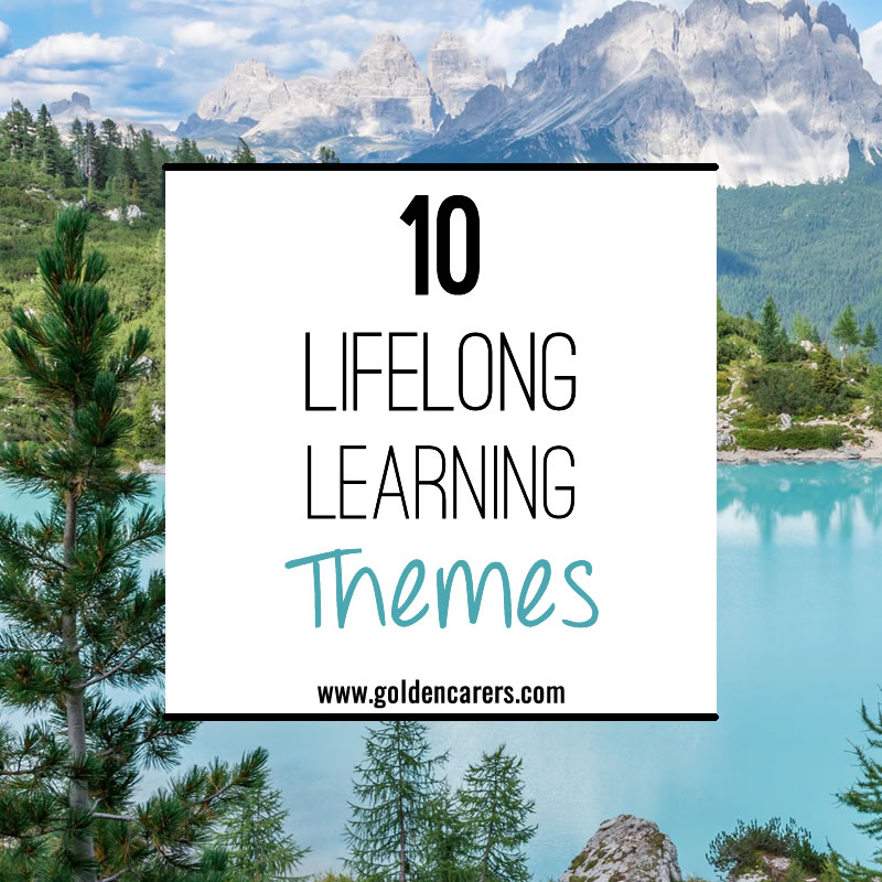 10 Lifelong Learning Themes for the Elderly