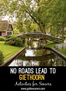 No Roads Lead to Giethoorn