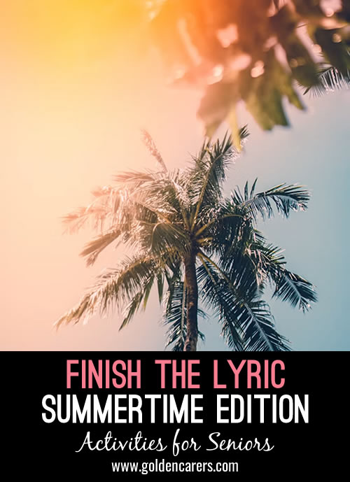 Finish the Lyric - Summertime Edition
