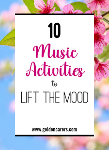 10 Music Activities to Lift the Mood