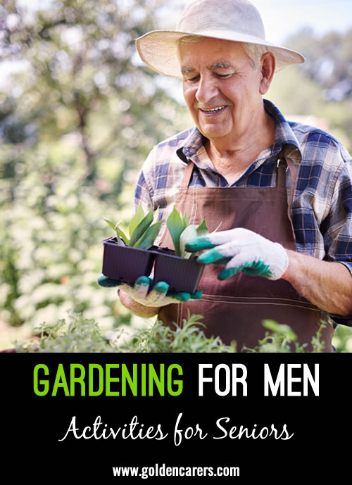 Gardening for Men