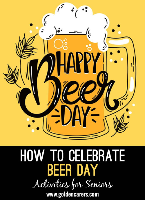 How to Celebrate Beer Day