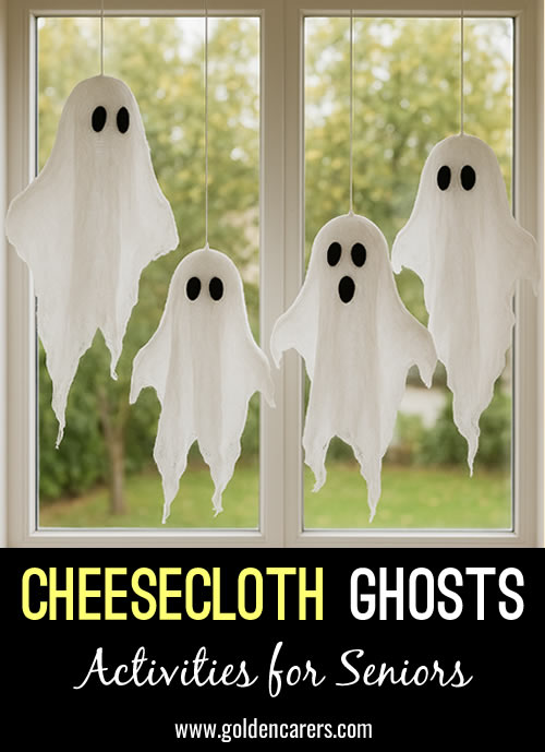 Cheesecloth Ghosts