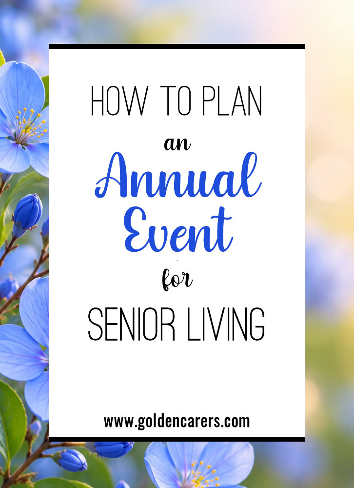 How to Plan an Annual Event for Senior Living