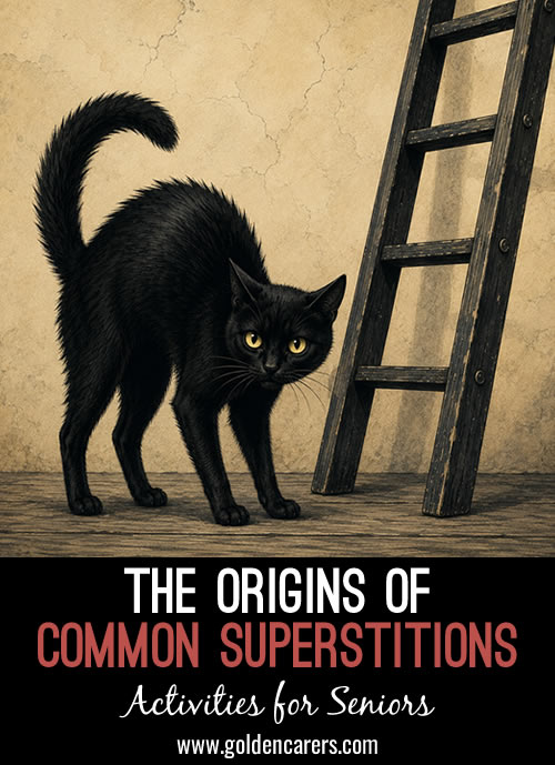 The Origins of Common Superstitions