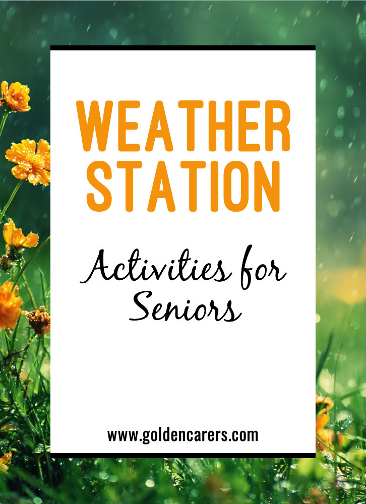 Weather Station Activities for Seniors