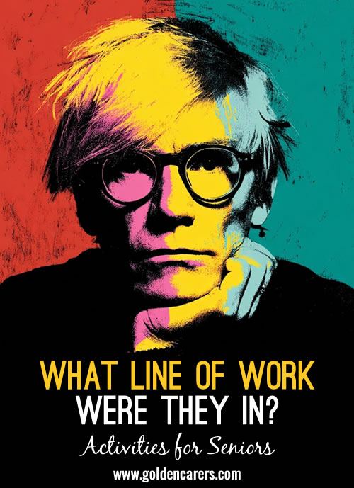 What Line of Work Were They In?