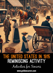 United States: Reminiscing About Life in 1915