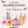 12 Halloween Activities for Seniors