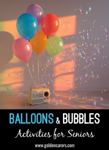 Balloons & Bubbles