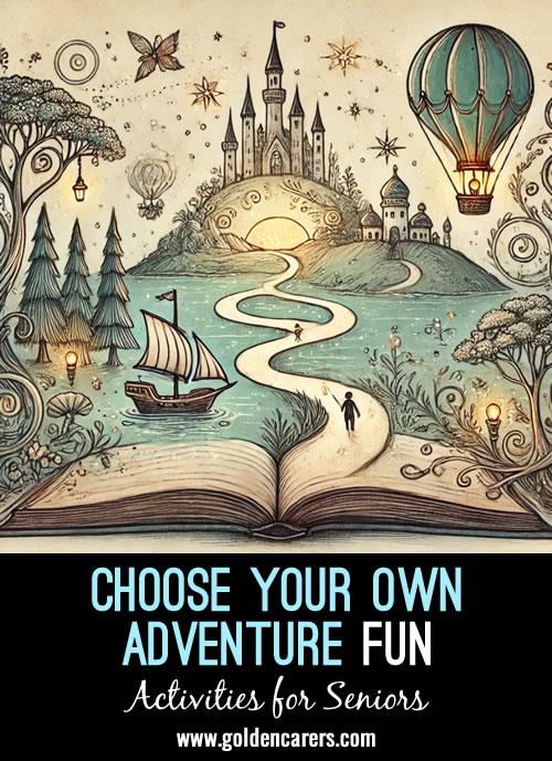 Choose Your Own Adventure Fun
