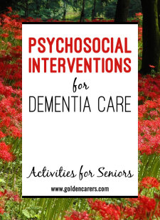Psychosocial Interventions for Dementia Care