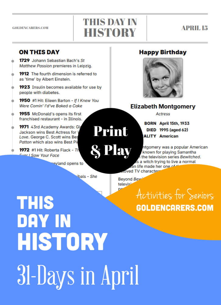 This Day in History for Seniors: April