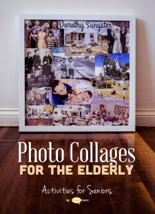 Photo Collages for the Elderly