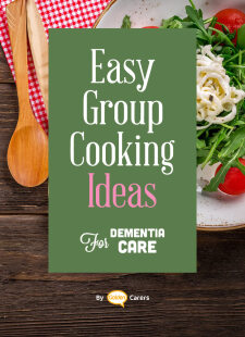 Easy Group Cooking Ideas for Dementia Care