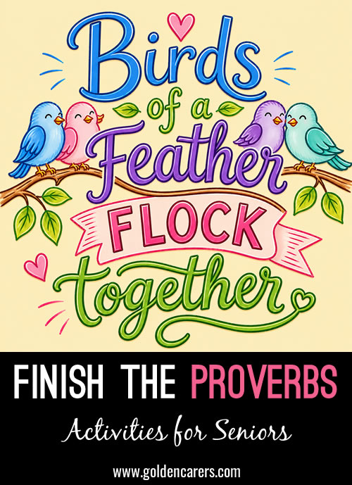 Finish the Proverbs #4