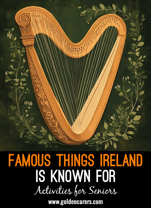 Famous Things Ireland is Known For
