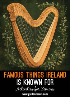 Famous Things Ireland is Known For