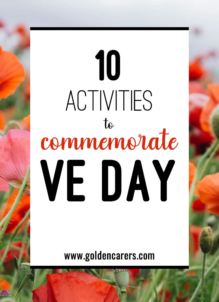 10 Activities to Commemorate VE Day