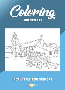 Coloring for Seniors - Farm And Tractor