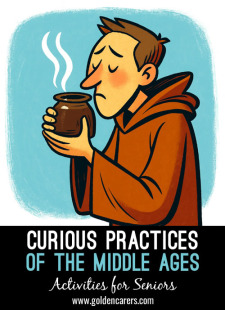 Curious Practices of the Medieval Ages