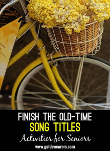 Finish the Old-Time Song Titles